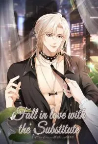 Fall In Love With The Substitute