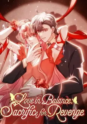 Love in Balance: Sacrifice for Revenge