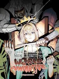 Side Quests to World Domination!