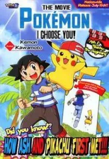 Pokemon The Movie: I Choose You!