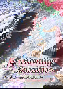 A Howling Sacrifice: The Wolf General’s Bride