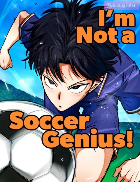 I’m Not a Soccer Genius!