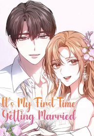 It’s my first time getting married