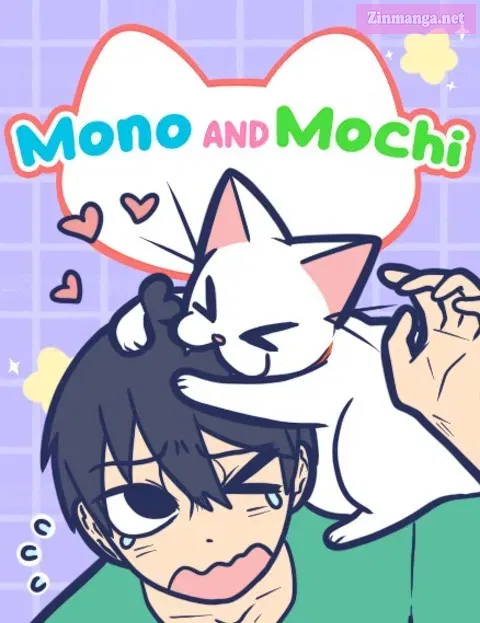Mono and Mochi