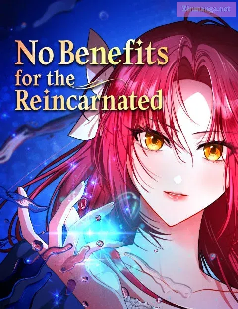 No Benefits for theReincarnated