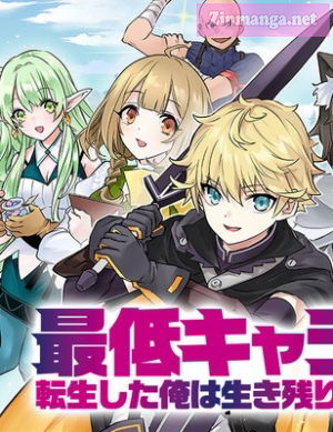 Saitei Chara Ni Tensei Shita Ore Wa Ikinokoritai