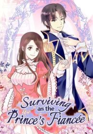 Surviving as the Prince’s Fiancée