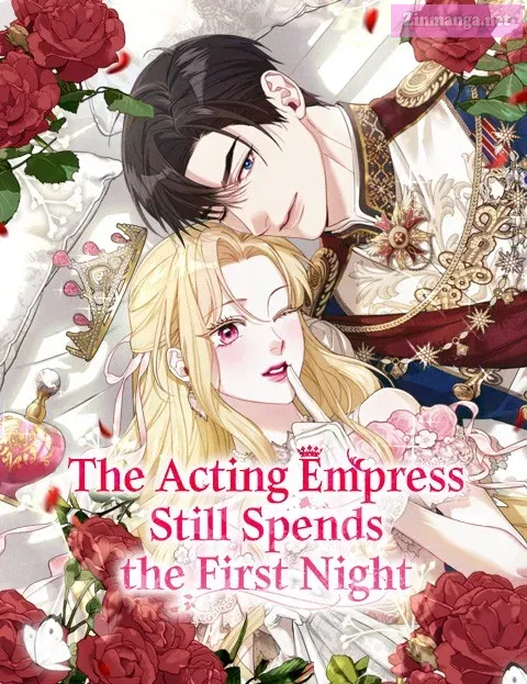 The Acting EmpressStill Spends the First Night