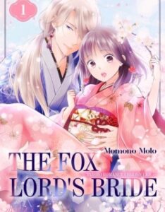 The Fox Lord’s Bride ~ Taisho Romance Chronicles ~