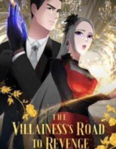 The Villainess’s Road to Revenge